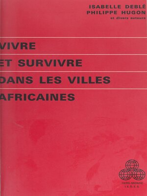 cover image of Vivre et survivre dans les villes africaines